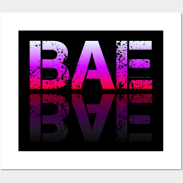 Bae - Girl - Graphic Typography - Funny Humor Sarcastic Slang Saying - Pink Gradient Wall Art by MaystarUniverse